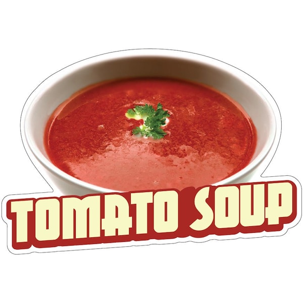 Tomato Soup Decal Concession Stand Food Truck Sticker, 12" x 4.5", D-DC-12 Tomato Soup19